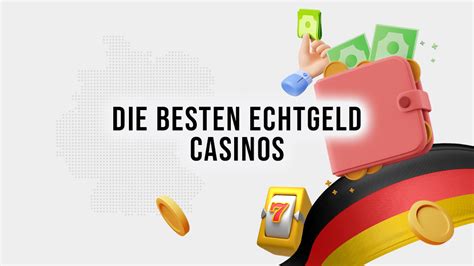 online casinos echtgeld|Die besten Echtgeld Casinos .